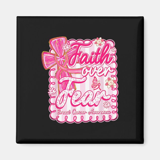 Preppy Breast Cancith Faith over Fear Coquette Ros Magnet (Framsidan)