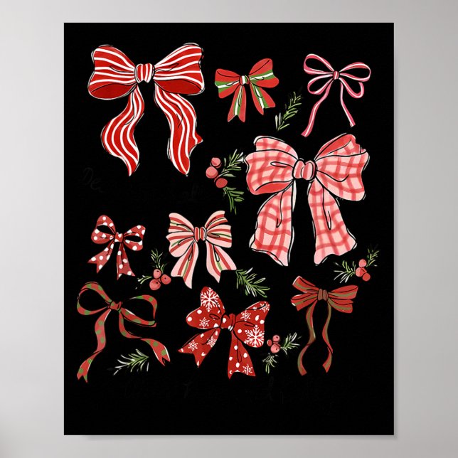 Preppy Coquette Bow Deck The Halls With Bows And H Poster (Framsidan)