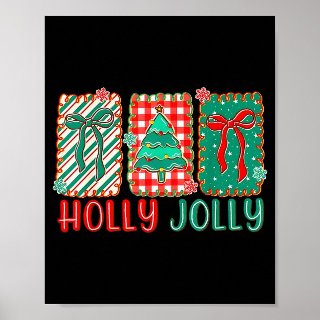Preppy Holly Xmas Jolly Vibes Bow Christmas Girl W Poster (Framsidan)