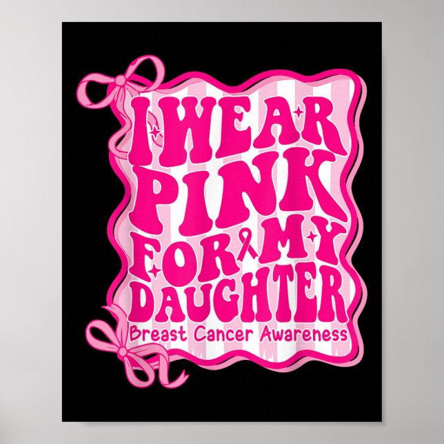 Preppy I Bära Rosa för min dotter bröstcancer G Poster (Framsidan)