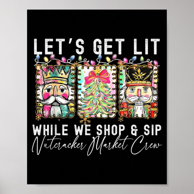 Preppy Låt Oss Bli Berusade Medan Vi Shoppar Och D Poster (Framsidan)