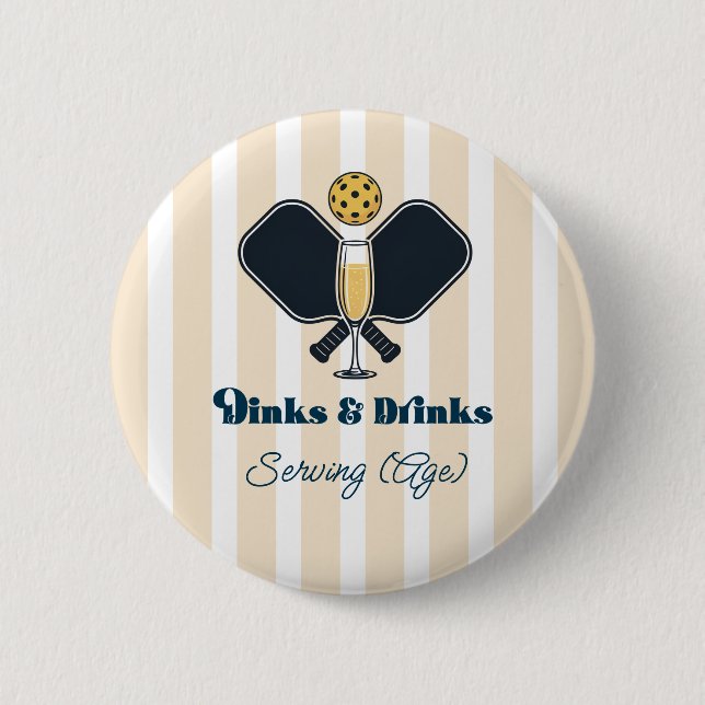 Preppy Pickleball Dinks & Drinks Serverarålder Knapp (Framsida)