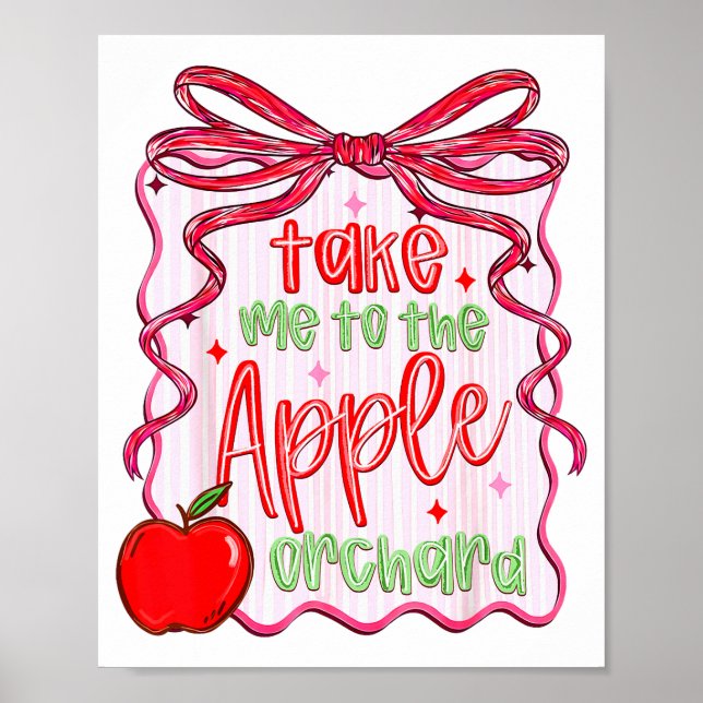 Preppy Take Me To The Orchard Coquette Bow  Poster (Framsidan)