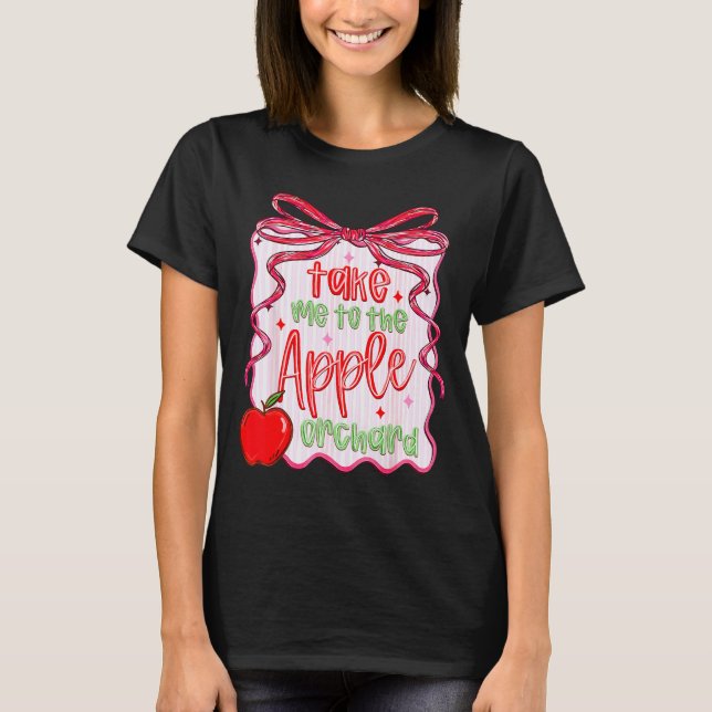 Preppy Take Me To The Orchard Coquette Bow  T Shirt (Framsida)
