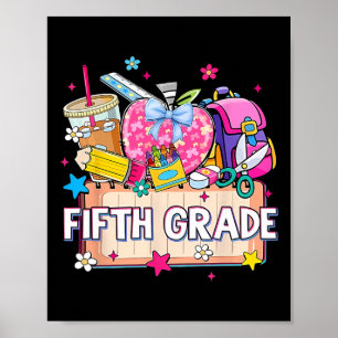 Preppy Tillbehör Femte Klass Glad Sista Skoldagen Poster