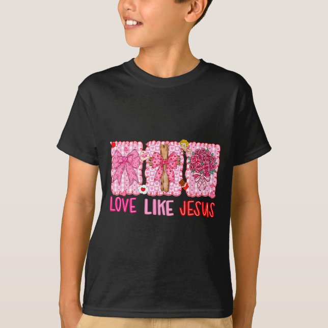 Preppy Valentine Christian Love Like Jesus Men Wom T Shirt (Framsida)