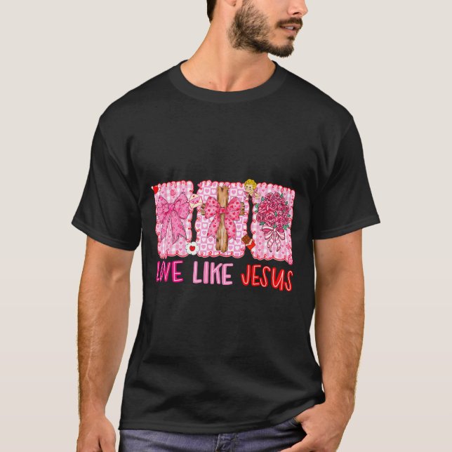 Preppy Valentine Christian Love Like Jesus Men Wom T Shirt (Framsida)