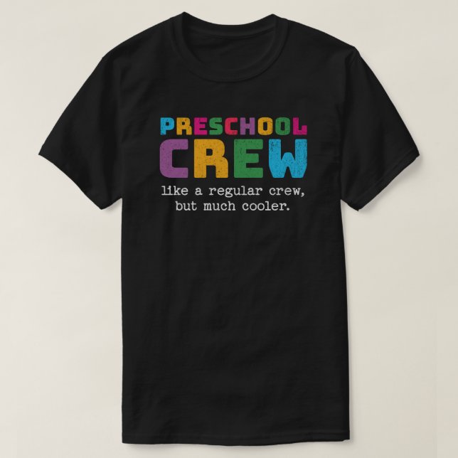 Preschool Crew Funny Quote T Shirt (Design framsida)