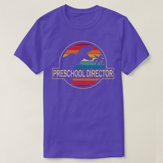 Preschool Director Dinosaur T Shirt (Design framsida)