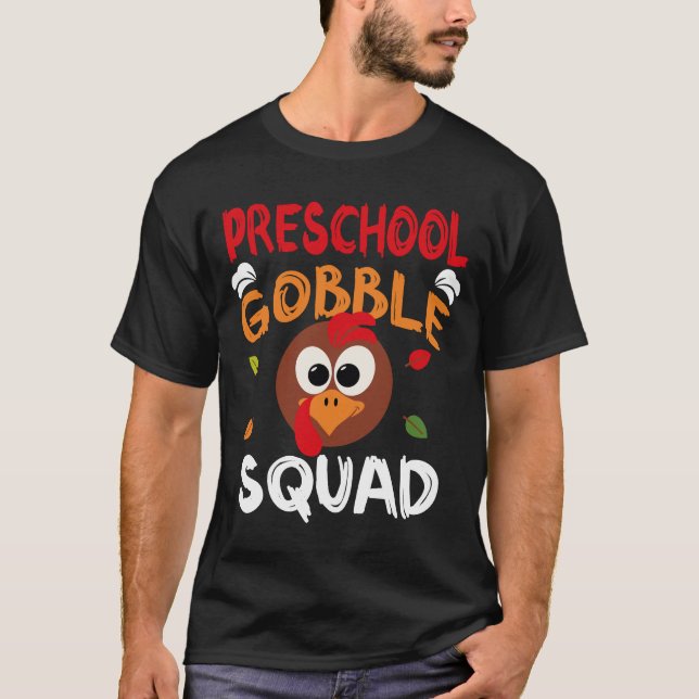 Preschool Gobble Squad T Shirt (Framsida)