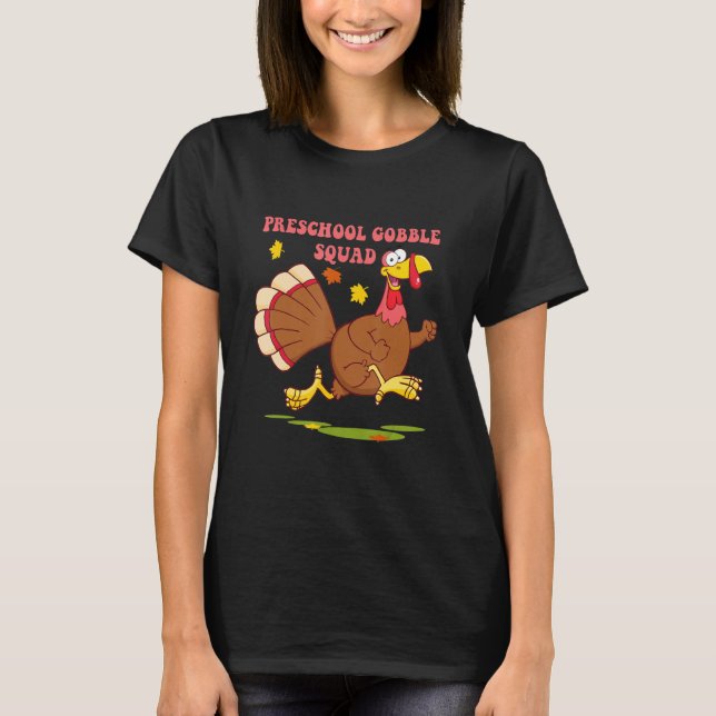 Preschool Gobble Squad T Shirt (Framsida)
