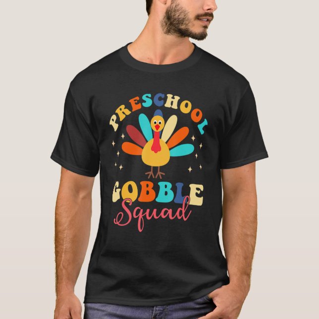 Preschool Gobble Squad Turkey Happy thanksgiving T Shirt (Framsida)