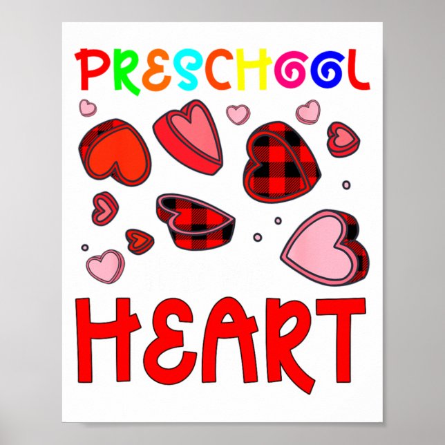 Preschool Has My Heart Valentines Hearts Teacher  Poster (Framsidan)