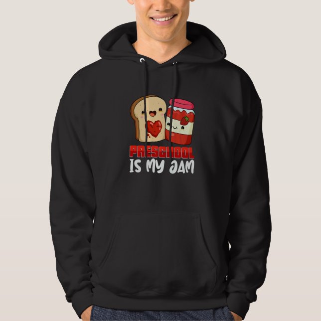 Preschool Is My Jam Teacher Back To School Student Hoodie (Framsida)