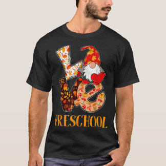 Preschool Kärlek - höstfälla för lärare och T Shirt