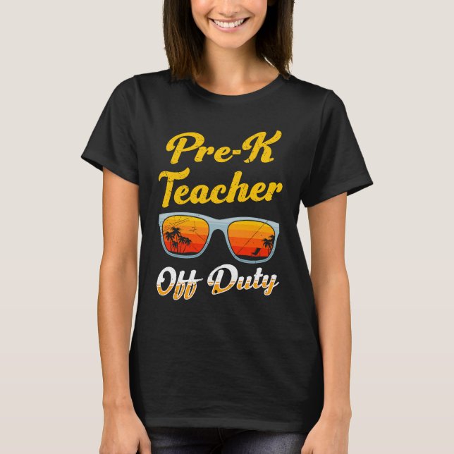 Preschool kindergarten educator off duty teacher   t shirt (Framsida)