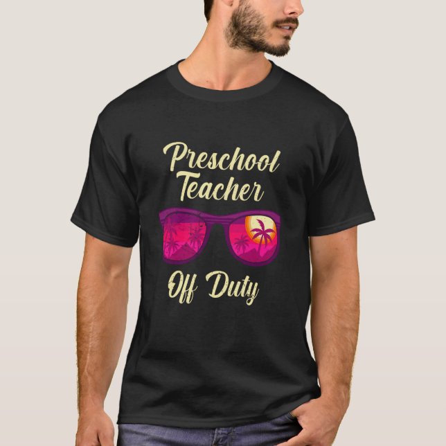 Preschool kindergarten educator off duty teacher   t shirt (Framsida)