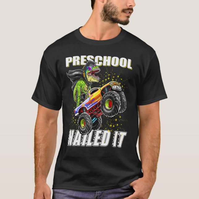 Preschool Nail It Dinosaur Monster Lastbil Graduat T Shirt (Framsida)