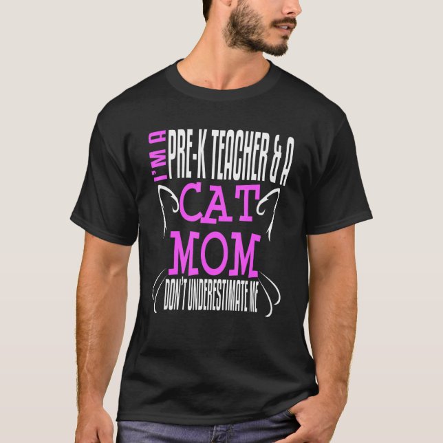 Preschool Pre K Teacher Nursery School Cat Mom Own T Shirt (Framsida)