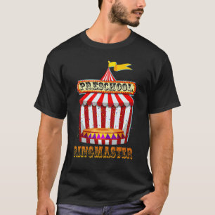 Preschool Ringmaster Teacher Circus Carnival Tillb T Shirt
