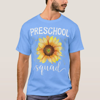 Preschool Squad Funny Solroslärare tillbaka till S T Shirt