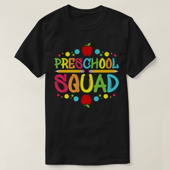 Preschool Squad I PreK  T Shirt (Design framsida)