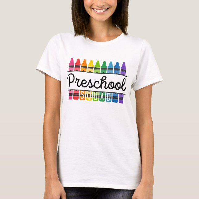 Preschool Squad Teacher T-Shirt (Framsida)
