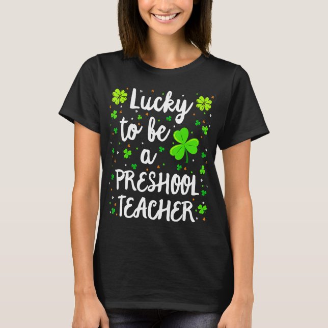 Preschool St patricks day Lärare Sh T Shirt (Framsida)