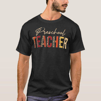 Preschool Teacher leopard Fall Autumn Älskare Tack T Shirt