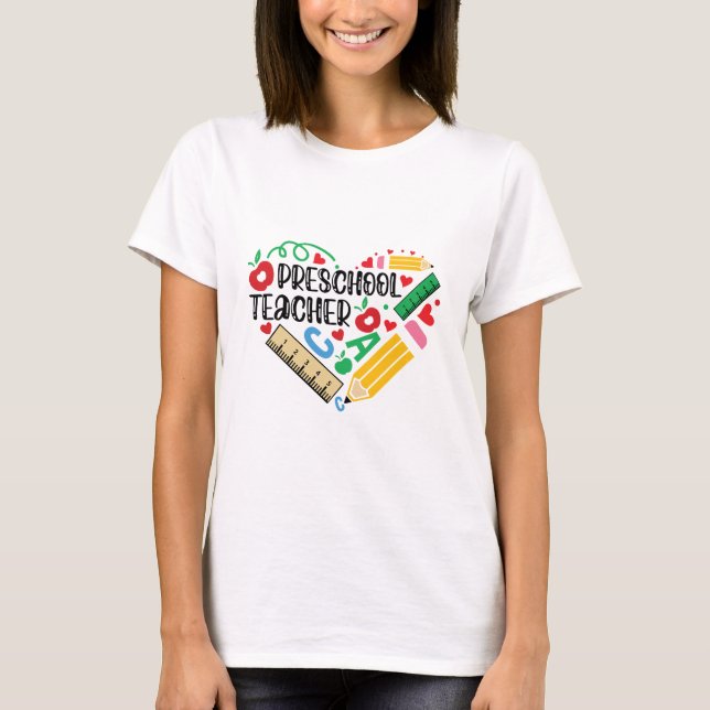 Preschool Teacher T Shirt (Framsida)