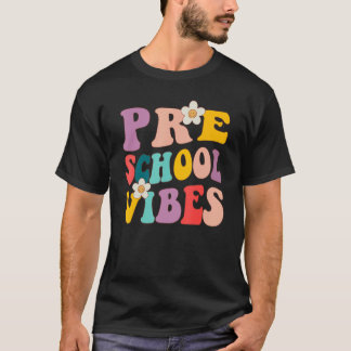 Preschool Vibes första dag Back to school Lärare S T Shirt