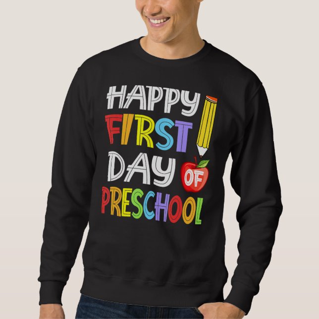 Preschoollärare Student Lycklig, första dagen i Pr Lång Ärmad Tröja (Framsida)