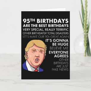 Present för 95-årsdag Rolig Trump-citatskjorta för Kort