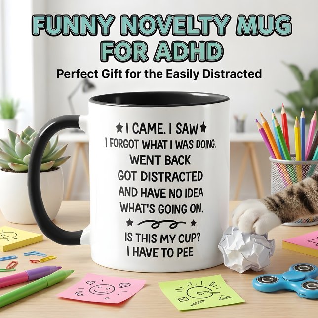 Present För Adhd Jag Kom Jag Såg Jag Glömde Rolig  Mugg (Skapare uppladdad)