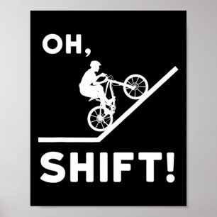 Present till mountainbike-entusiasten - Oh Shift Poster