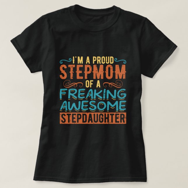 Present till stolt styvmamma från styvdotter t shirt (Design framsida)