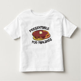 Presentabla för Pancakes Småbarn T-Shirt