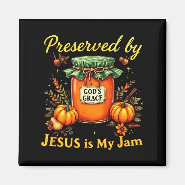 Preserved By God’s Grace Jesus Jam Strawberry Cute Magnet (Framsidan)
