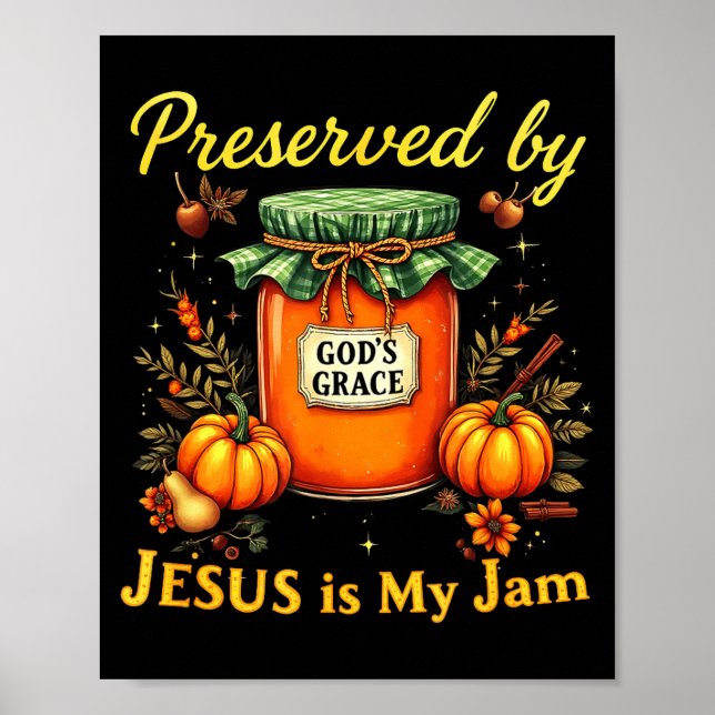 Preserved By God’s Grace Jesus Jam Strawberry Cute Poster (Framsidan)