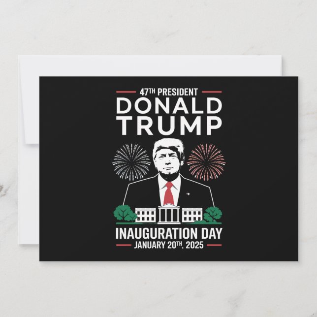 President 47 D J Trump Inauguration Day Jan 2025 Inbjudningar (Framsida)