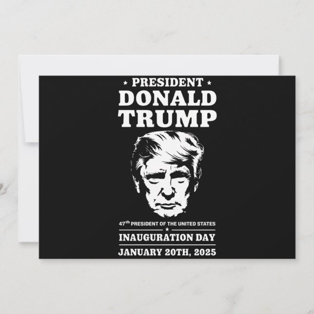 President 47 D J Trump Inauguration Day Jan 2025 Inbjudningar (Framsida)