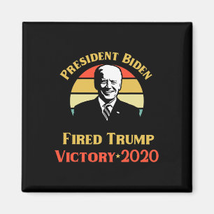 President Biden seger Trump Du är avskedad Politik Magnet
