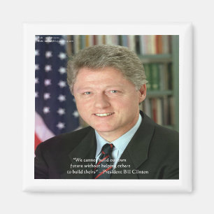 President Clinton "Att hjälpa andra" Visdoms gåvor Magnet