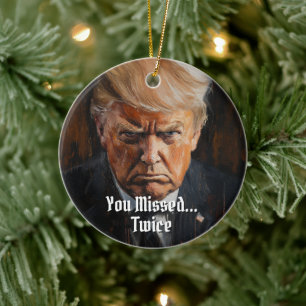 President Donald J. Trump Mugg Shot You Missed 202 Julgransprydnad Keramik