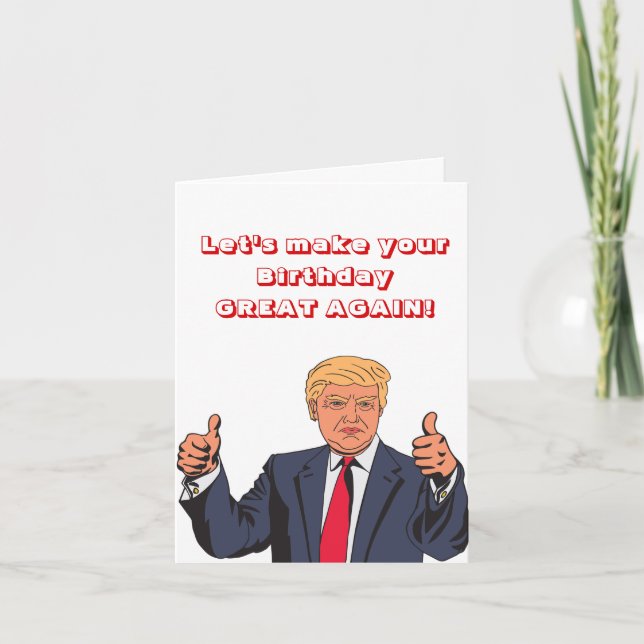 President Donald Trump Funny Birthday önskemål Kort (Framsida)