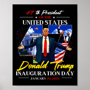 President Donald Trump Inauguration Day 2025 47:e Poster