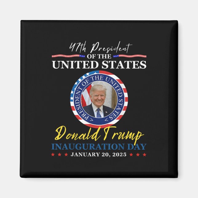 President Donald Trump Inauguration Day 2025 Magnet (Framsidan)