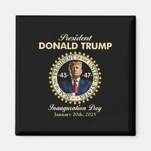 President Donald Trump Inauguration Day 20 januari Magnet