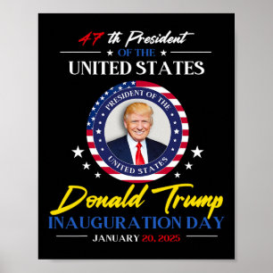 President Donald Trump invigningens dag 2025 47:e Poster