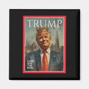 President Donald Trump Leve Konungen Magnet